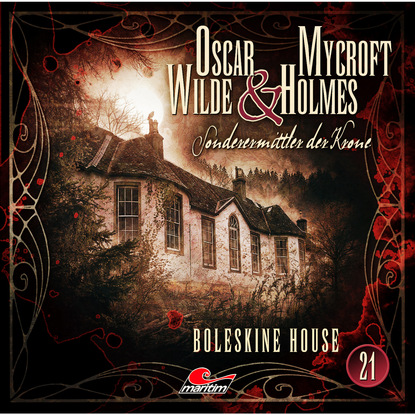 Oscar Wilde & Mycroft Holmes, Sonderermittler der Krone, Folge 21: Boleskine House - Оскар Уайльд