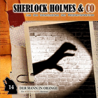 Sherlock Holmes & Co, Folge 14: Der Mann in Orange - Артур Конан Дойл