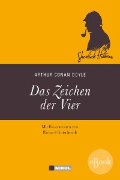 Sherlock Holmes: Das Zeichen der Vier - Артур Конан Дойл