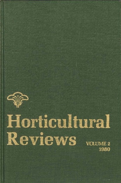 Horticultural Reviews, Volume 2 - Группа авторов