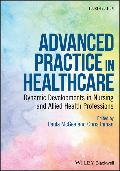 Advanced Practice in Healthcare - Группа авторов