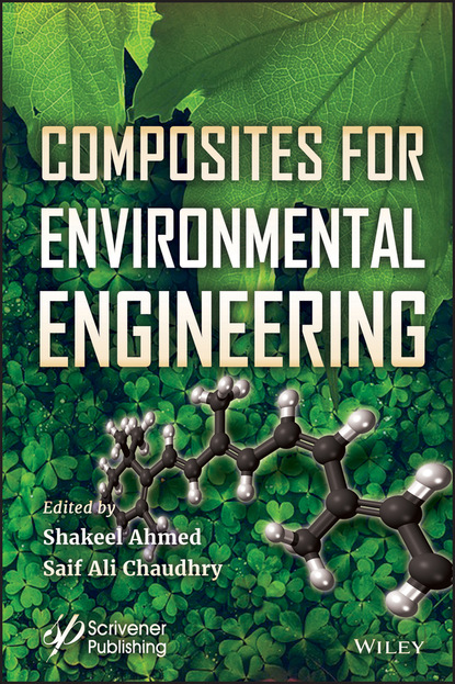 Composites for Environmental Engineering - Группа авторов