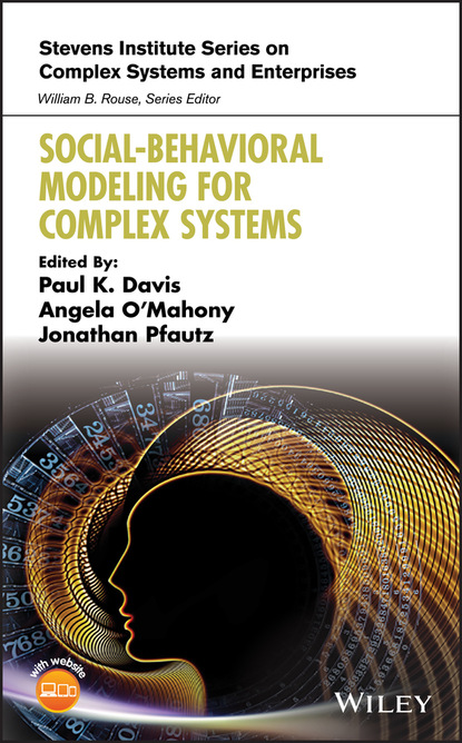 Social-Behavioral Modeling for Complex Systems - Группа авторов