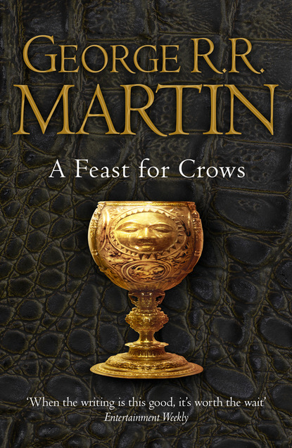 A Feast for Crows - Джордж Р. Р. Мартин