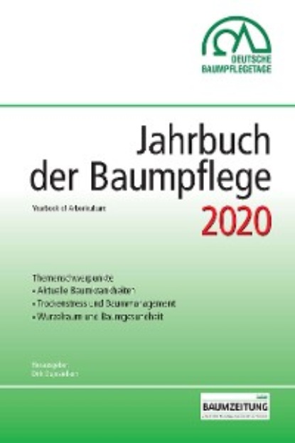 Jahrbuch der Baumpflege 2020 - Группа авторов