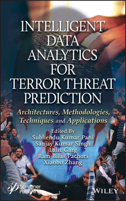 Intelligent Data Analytics for Terror Threat Prediction - Группа авторов