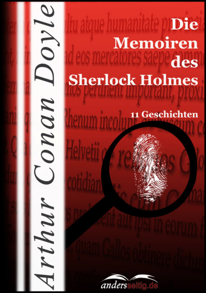 Die Memoiren des Sherlock Holmes - Артур Конан Дойл