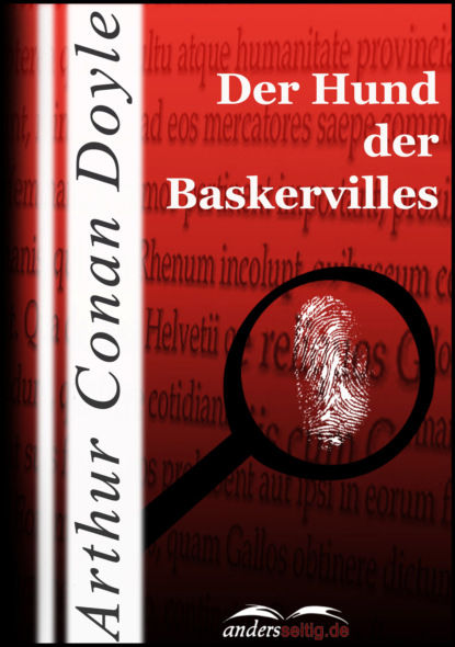 Der Hund der Baskervilles - Артур Конан Дойл