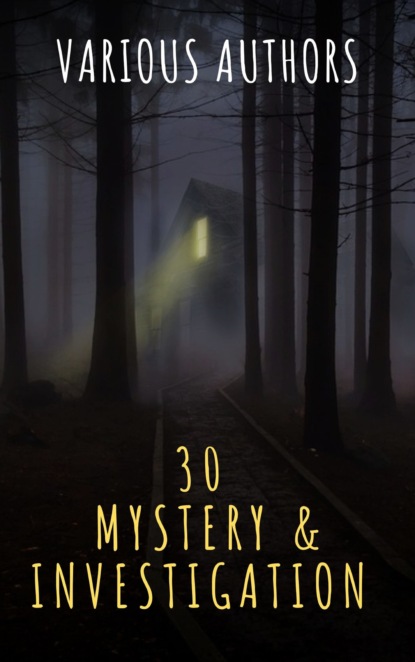30 Mystery & Investigation masterpieces - Марк Твен