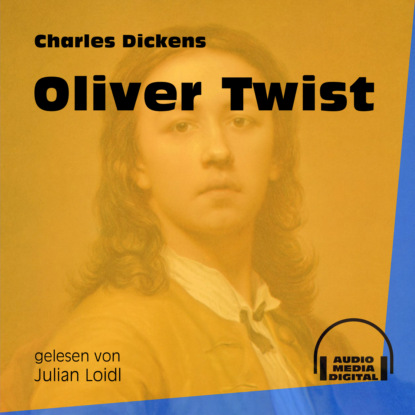 Oliver Twist (Ungek?rzt) - Чарльз Диккенс