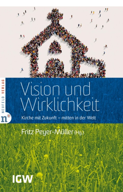 Vision und Wirklichkeit - Группа авторов