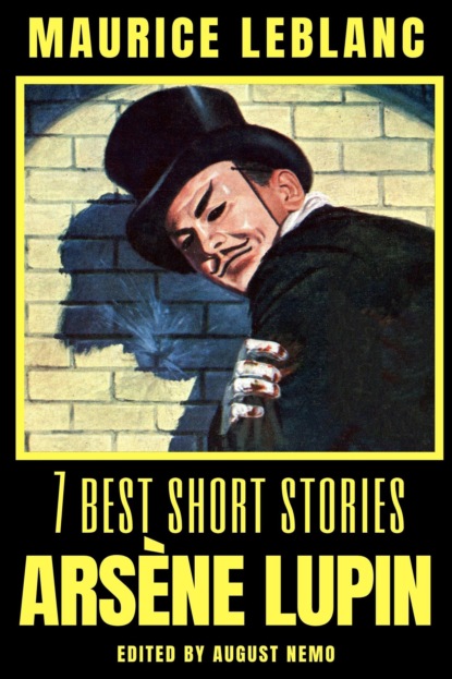 7 best short stories - Ars?ne Lupin - Морис Леблан