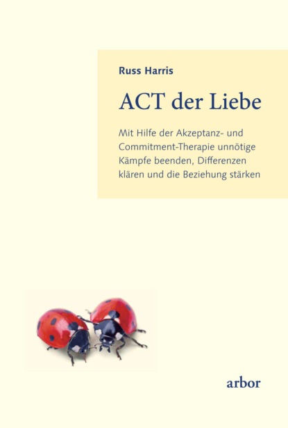 ACT der Liebe - Расс Хэррис