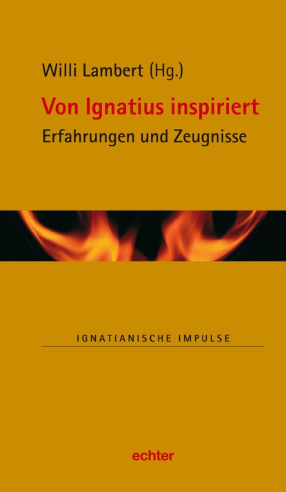 Von Ignatius inspiriert - Группа авторов