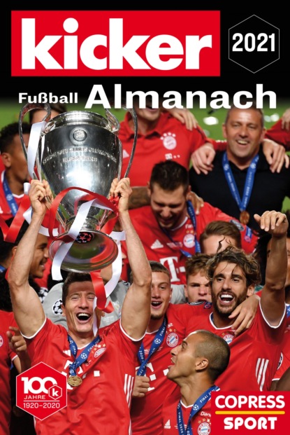 Kicker Fu?ball-Almanach 2021 - Группа авторов