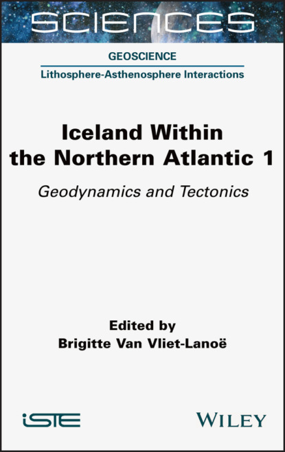 Iceland Within the Northern Atlantic, Volume 1 - Группа авторов