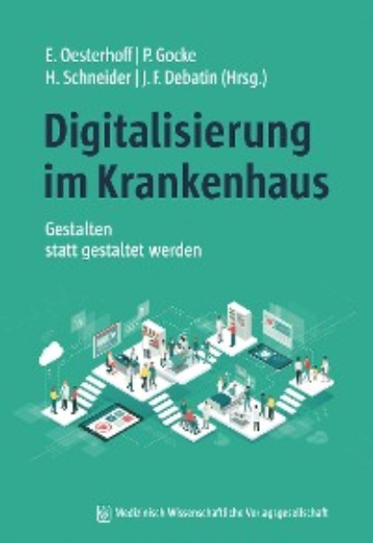 Digitalisierung im Krankenhaus - Группа авторов