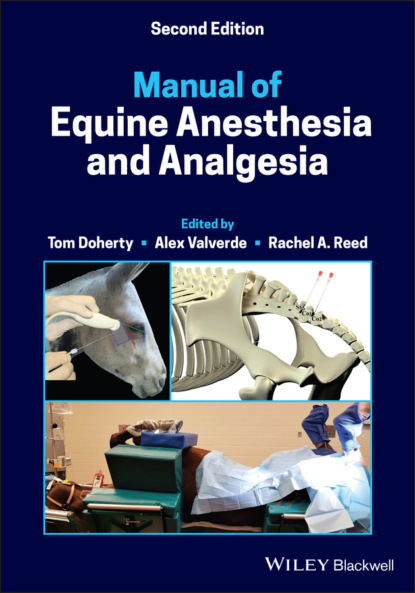 Manual of Equine Anesthesia and Analgesia — Группа авторов