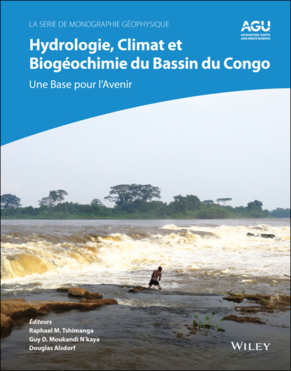 Hydrologie, climat et biogeochimie du bassin du Congo - Группа авторов