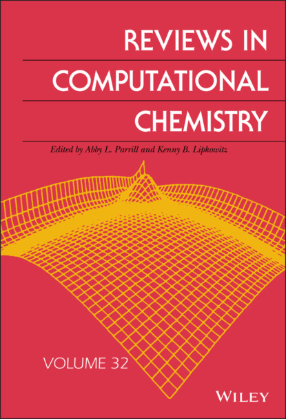 Reviews in Computational Chemistry, Volume 32 - Группа авторов