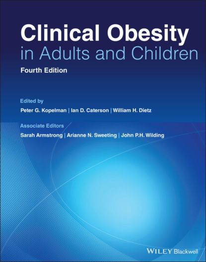 Clinical Obesity in Adults and Children - Группа авторов