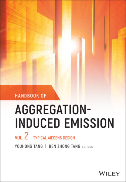 Handbook of Aggregation-Induced Emission, Volume 2 - Группа авторов