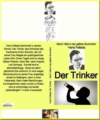 Hans Fallada: Der Trinker – Band 186e in der gelben Buchreihe – bei J?rgen Ruszkowski - Ханс Фаллада