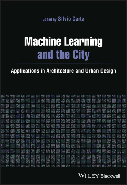 Machine Learning and the City - Группа авторов