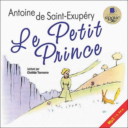 Le Petit Prince - Антуан де Сент-Экзюпери