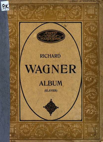 Richard Wagner Album - Рихард Вагнер