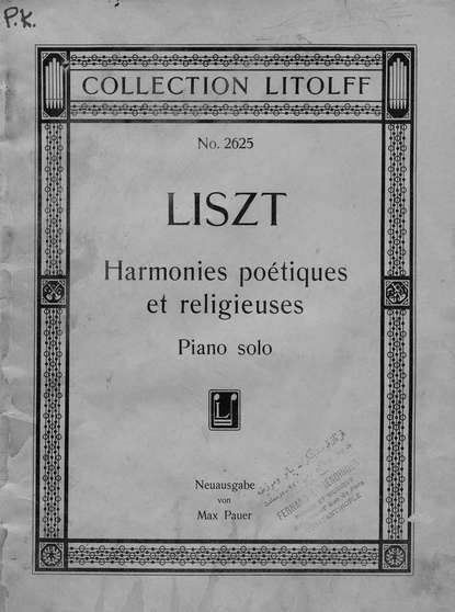 Auswahl aus Harmonies poetiques et religieuses - Ференц Лист