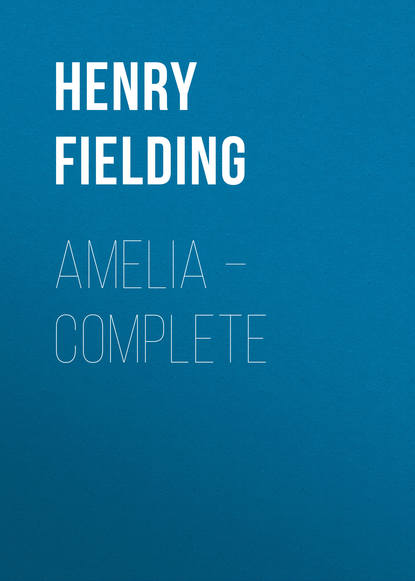 Amelia – Complete - Генри Филдинг
