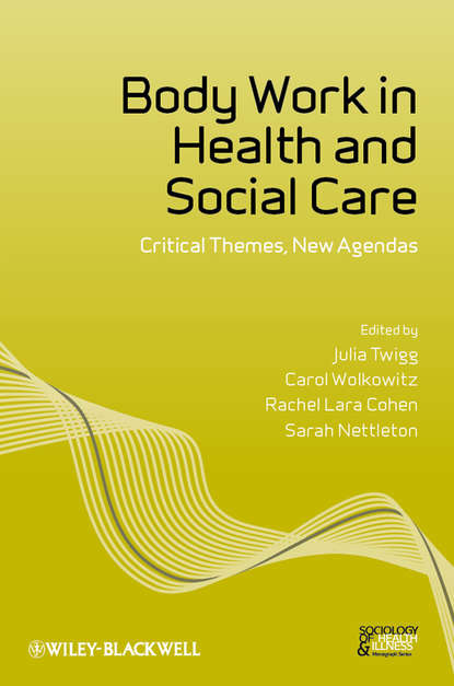 Body Work in Health and Social Care - Группа авторов