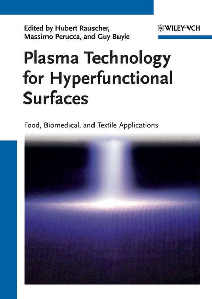 Plasma Technology for Hyperfunctional Surfaces - Группа авторов