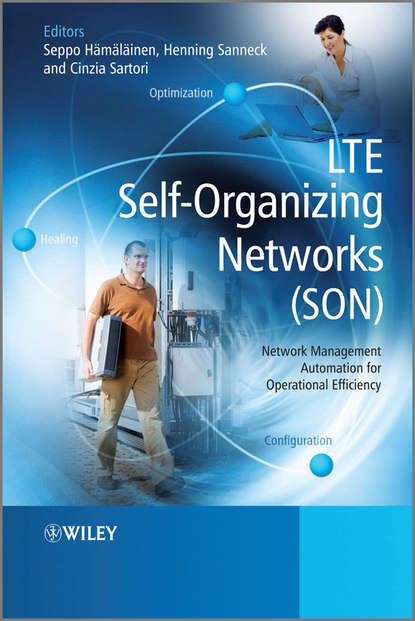 LTE Self-Organising Networks (SON) - Группа авторов