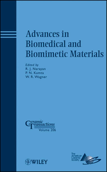 Advances in Biomedical and Biomimetic Materials — Группа авторов