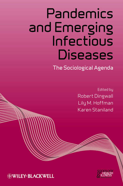 Pandemics and Emerging Infectious Diseases - Группа авторов