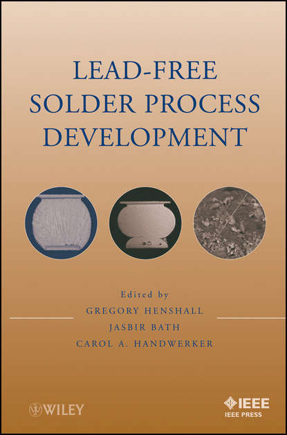 Lead-Free Solder Process Development - Группа авторов