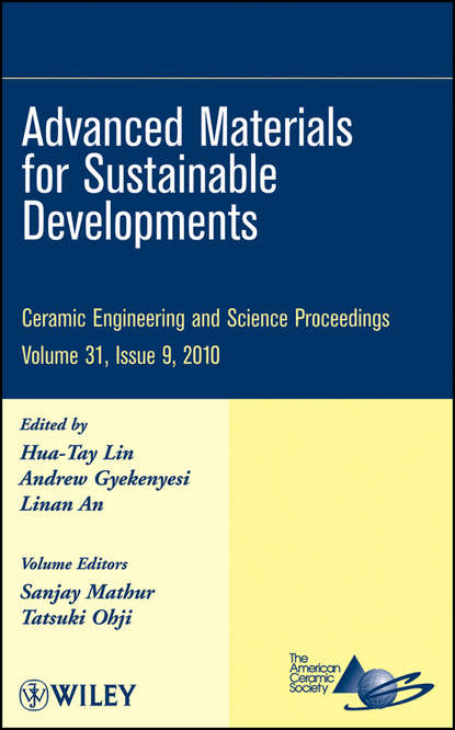 Advanced Materials for Sustainable Developments, Volume 31, Issue 9 - Группа авторов