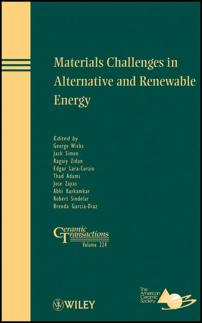 Materials Challenges in Alternative and Renewable Energy - Группа авторов