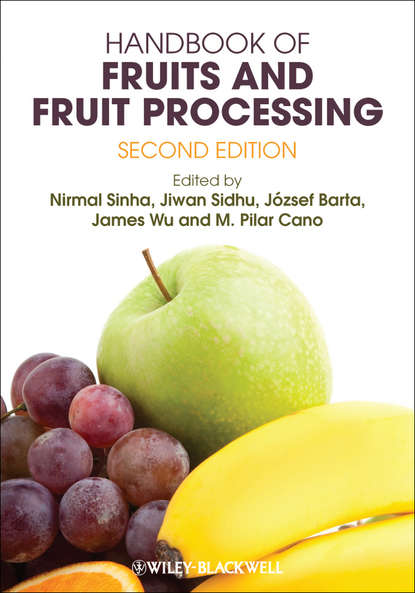 Handbook of Fruits and Fruit Processing - Группа авторов