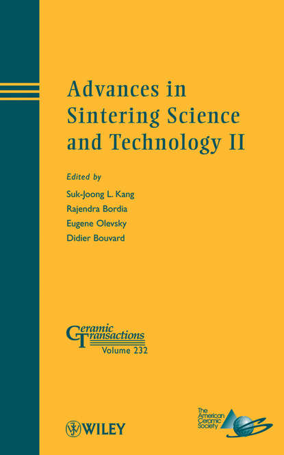 Advances in Sintering Science and Technology II - Группа авторов