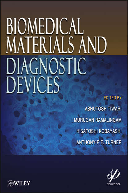 Biomedical Materials and Diagnostic Devices - Группа авторов