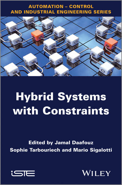 Hybrid Systems with Constraints - Группа авторов