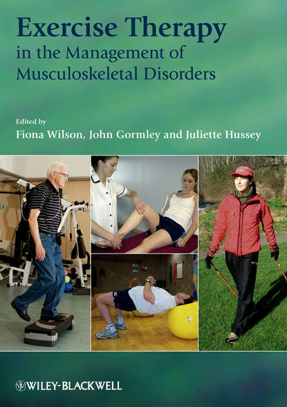 Exercise Therapy in the Management of Musculoskeletal Disorders - Группа авторов