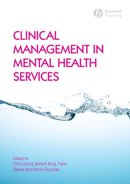 Clinical Management in Mental Health Services - Группа авторов