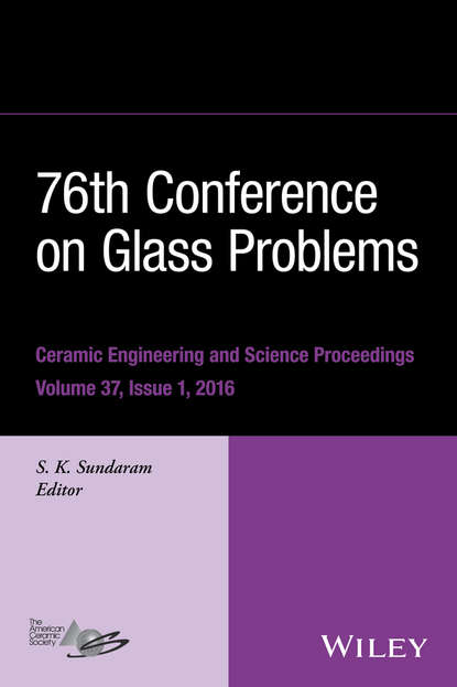 76th Conference on Glass Problems, Version A - Группа авторов