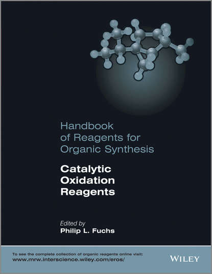 Catalytic Oxidation Reagents - Группа авторов