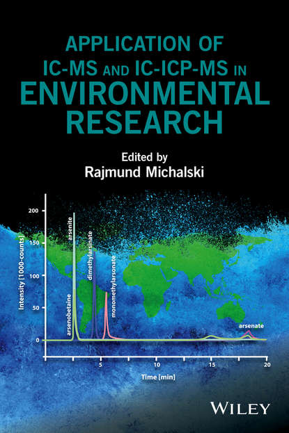 Application of IC-MS and IC-ICP-MS in Environmental Research - Группа авторов