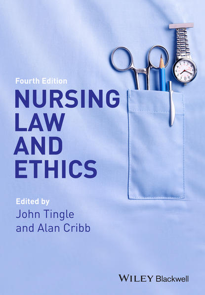Nursing Law and Ethics - Группа авторов